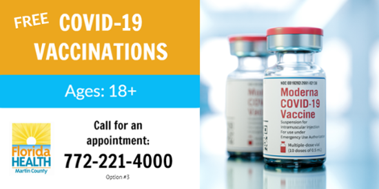 Free COVID-19 Vaccinations Ages 18+ Call for an appointment: 772-221-4000 Option 3